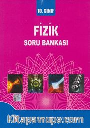10. Sınıf Fizik Soru Bankası