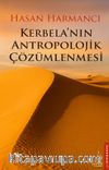 Kerbela’nın Antropolojik Çözümlenmesi