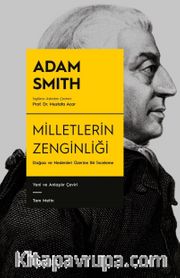 Milletlerin Zenginliği (Ciltli) <br /> Doğası ve Nedenleri Üzerine Bir İnceleme