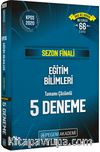 Sezon Finali Eğitim Bilimleri Tamamı Çözümlü 5 Deneme