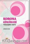 Korona Günlükleri & Yüzleşme Vakti
