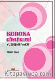 Korona Günlükleri <br /> Yüzleşme Vakti