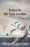 İtalya'da Bir Türk Sevdim