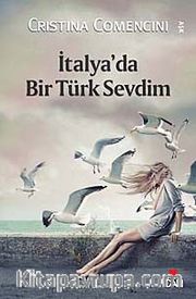 İtalya'da Bir Türk Sevdim