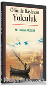 Ölümle Başlayan Yolculuk