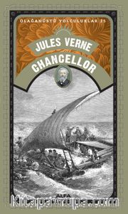 Jules Verne Chancellor / Olağanüstü Yolculuklar 25