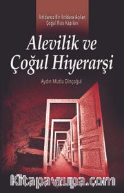 Alevilik ve Çoğul Hiyerarşi