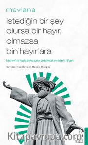 İstediğin Bir Şey Olursa Bir Hayır, Olmazsa Bin Hayır Ara 