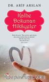 Kalbe Dokunan Hikayeler