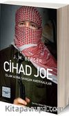Cihad Joe & İslam Adına Savaşa Giden Amerikalılar