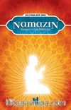 Namazın Hayati Özellikleri