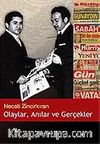 Olaylar Anılar ve Gerçekler
