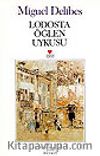 Lodosta Öğlen Uykusu