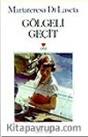 Gölgeli Geçit
