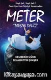 Meter & Tavşan Deliği