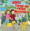 Lionel İle Futbol Hırsızları / 3 Boyutlu Maceralar