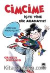 Cimcime / İşte Yine Bir Aradayız!