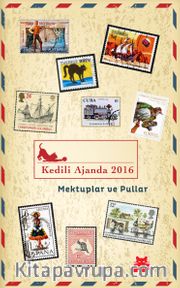 Kedili Ajanda 2016 <br /> Mektuplar ve Pullar