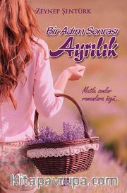Bir Adım Sonrası Ayrılık