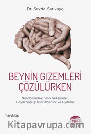 Beynin Gizemleri Çözülürken