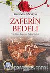 Zaferin Bedeli & Yürekleri Yeşerten Aşkın Nefesi
