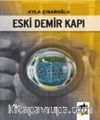 Eski Demir Kapı