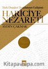 Türk Dış Teşkilatının Gelişimi: Hariciye Nezareti
