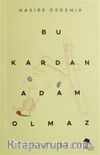 Bu Kardan Adam Olmaz