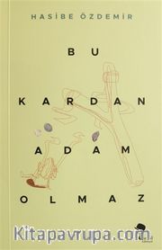Bu Kardan Adam Olmaz