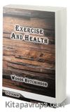 Exercise And Health (Classic Reprint)