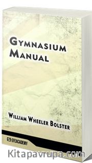 Gymnasium Manual (Classic Reprint)