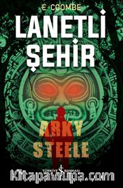 Lanetli Şehir Arky Steele