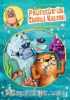 Profesör’ün Sihirli Kalemi / Kayıp Kedi Miskin