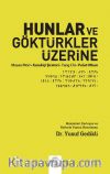 Hunlar ve Göktürkler Üzerine