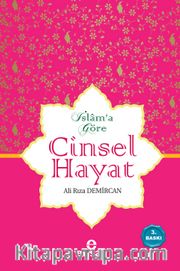 İslam'a Göre Cinsel Hayat (Ciltli)