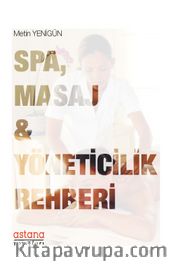 SPA, Masaj ve Yöneticilik Rehberi