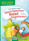 Öfkeli Ejderhanı Nasıl Dizginlersin? / Küçük Yıldızlar