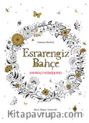 Esrarengiz Bahçe Sanatçı Versiyonu