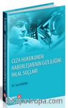 Ceza Hukukunda Haberleşmenin Gizliliğini İhlal Suçları