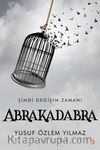 Abrakadabra & Şimdi Değişim Zamanı