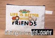 Parıltılı El Çantası - Friends - Life is Better With Friends (BK-FR177) Lisanslı Ürün