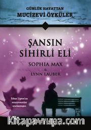Şansın Sihirli Eli (Ciltli)