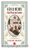 Gavur Mümin - Gazi Paşa’nın Casusu 