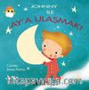 Johnny İle Ay’a Ulaşmak