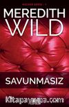 Savunmasız / Hacker Serisi 1. Kitap