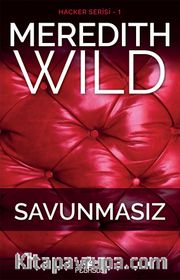 Savunmasız / Hacker Serisi 1. Kitap