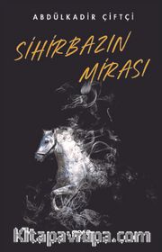 Sihirbazın Mirası