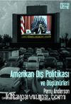 Amerikan Dış Politikası ve Düşünürleri