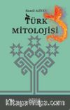 Türk Mitolojisi