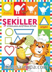 Şekiller / Uygulama Alıştırma Kitabı